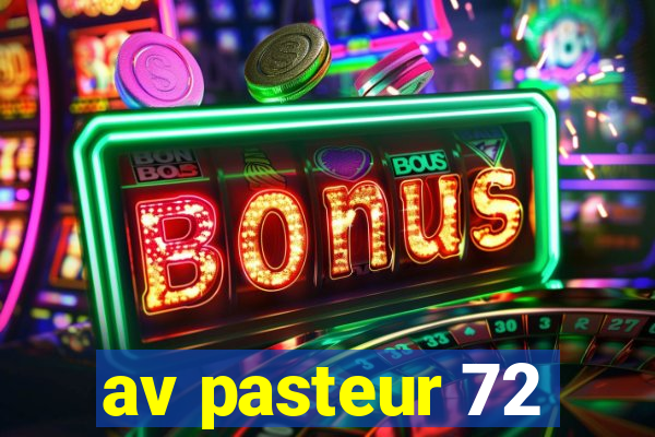 av pasteur 72