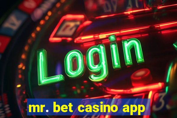 mr. bet casino app