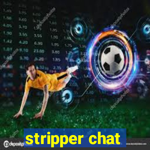 stripper chat