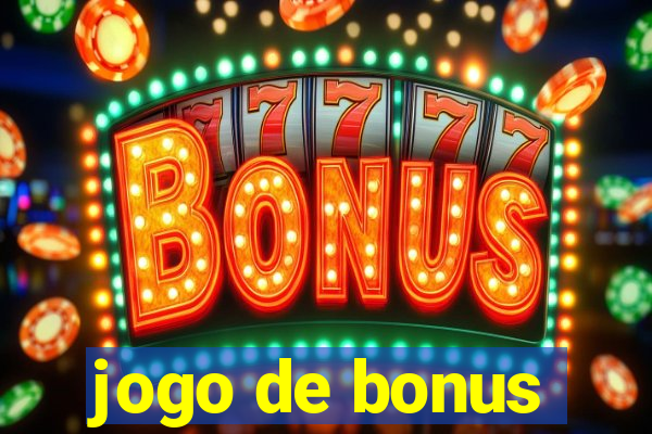 jogo de bonus