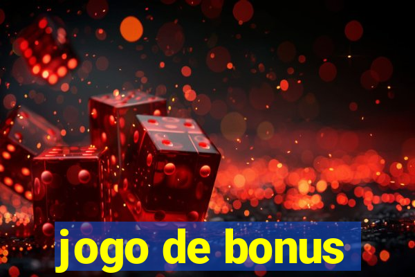 jogo de bonus