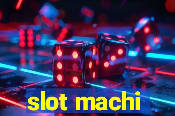 slot machi