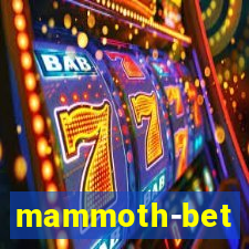 mammoth-bet