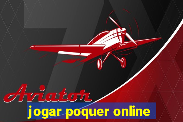 jogar poquer online