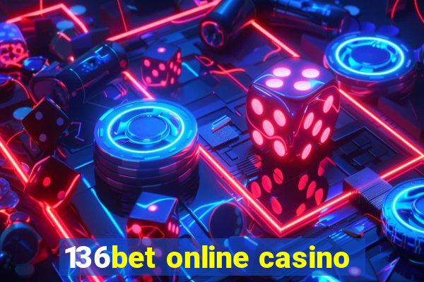 136bet online casino