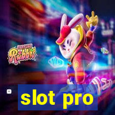 slot pro