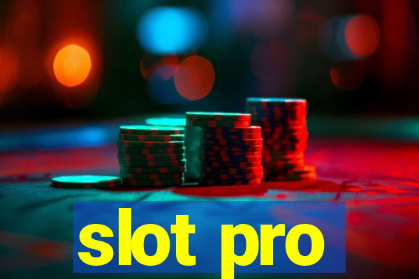 slot pro