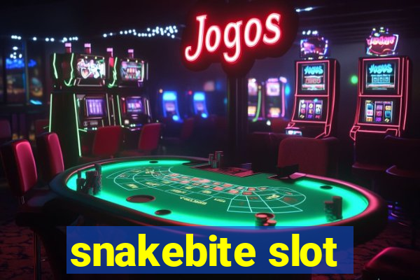 snakebite slot