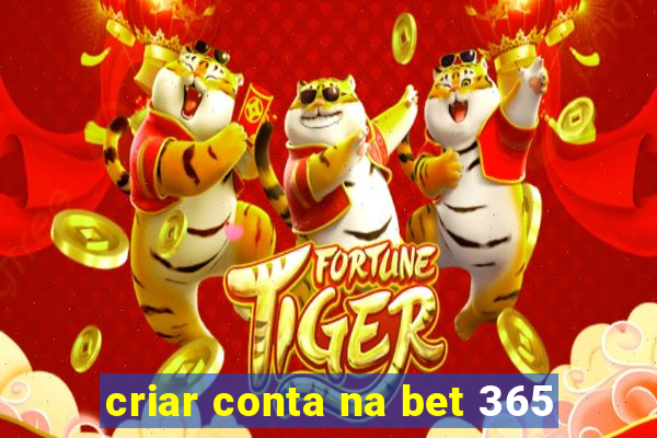 criar conta na bet 365