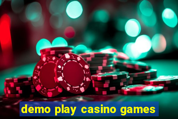 demo play casino games