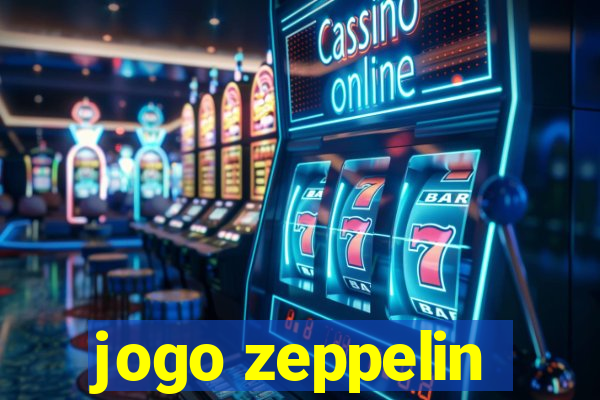 jogo zeppelin