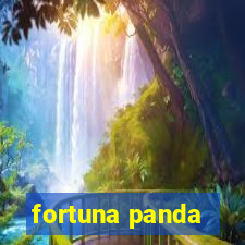 fortuna panda