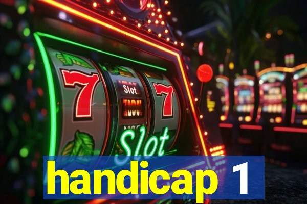 handicap 1