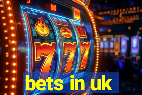 bets in uk