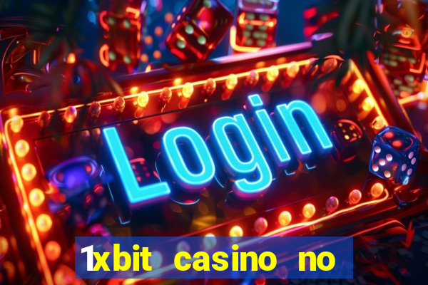 1xbit casino no deposit code