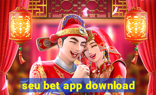 seu bet app download