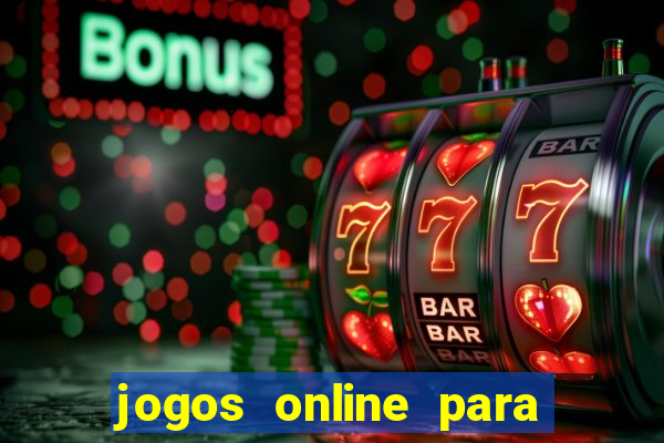 jogos online para ganhar dinheiro gratis