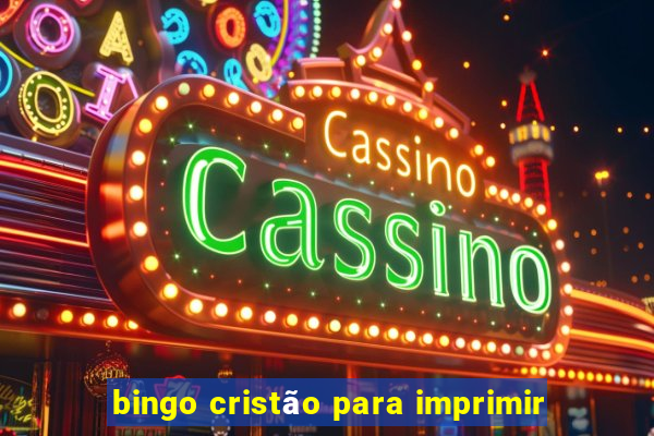 bingo cristão para imprimir