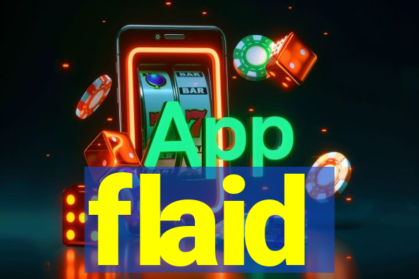 flaid