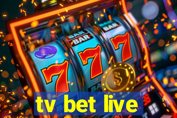 tv bet live