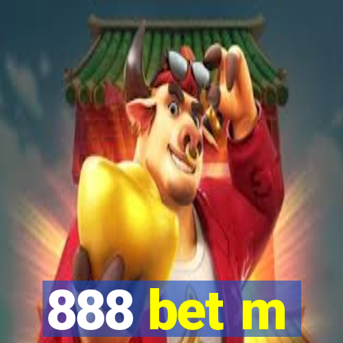 888 bet m