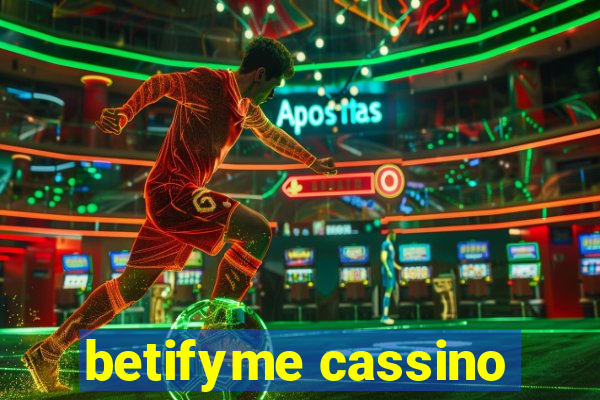 betifyme cassino