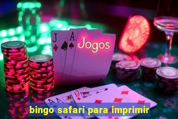 bingo safari para imprimir