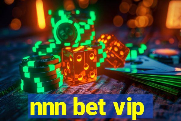 nnn bet vip