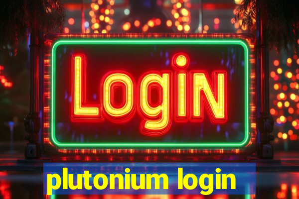 plutonium login