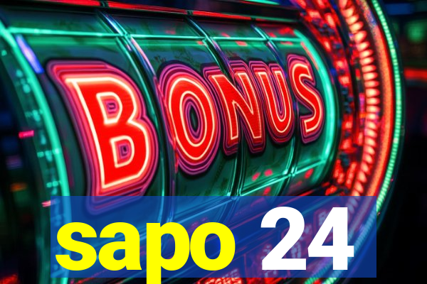 sapo 24