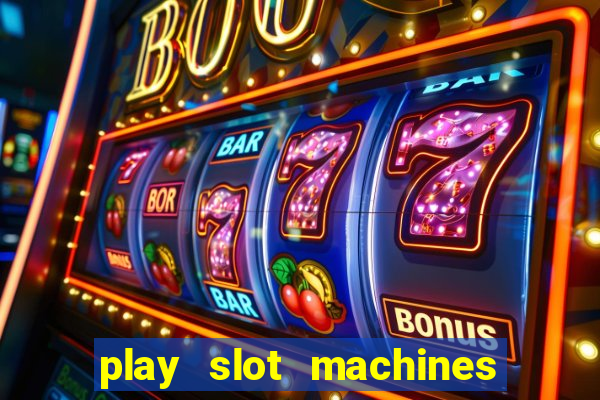 play slot machines for real money online