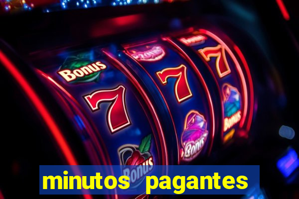 minutos pagantes dos slots