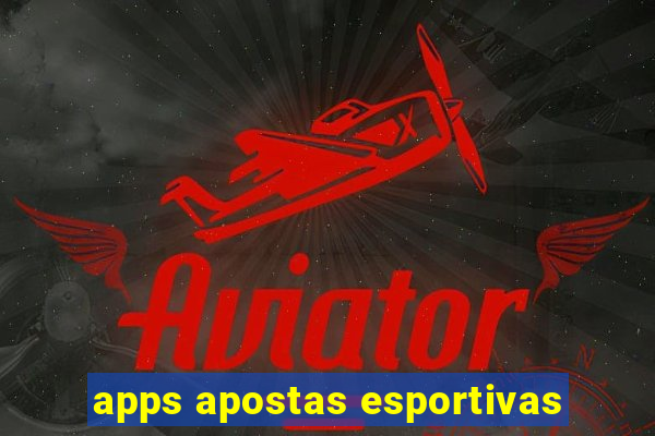 apps apostas esportivas