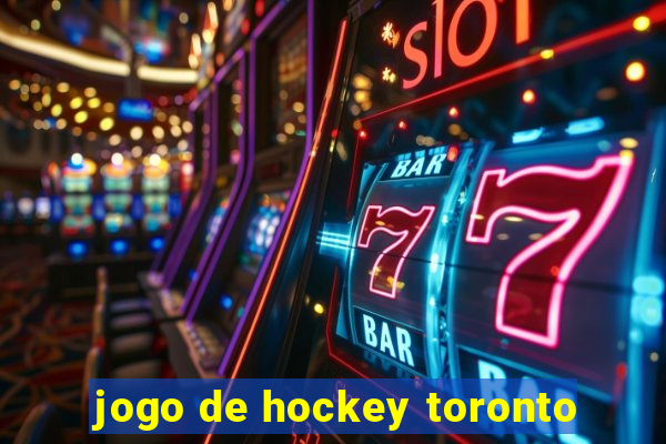 jogo de hockey toronto