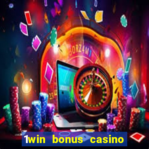 1win bonus casino como usar