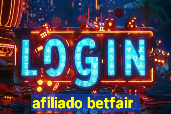 afiliado betfair