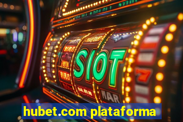 hubet.com plataforma