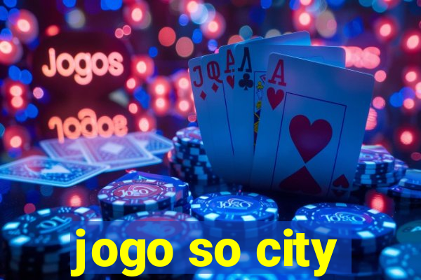 jogo so city