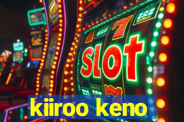 kiiroo keno