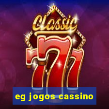 eg jogos cassino