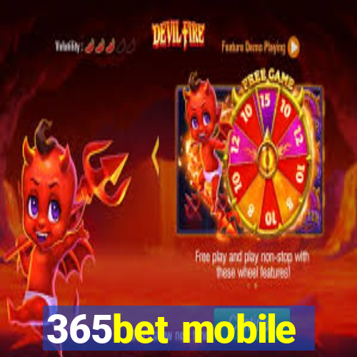 365bet mobile