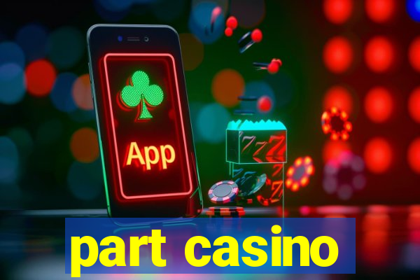 part casino