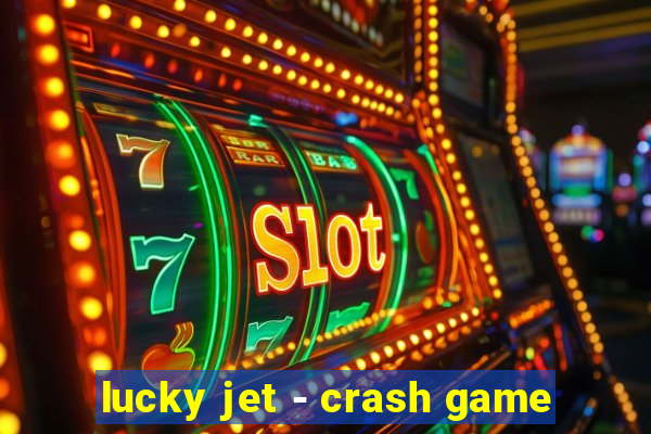 lucky jet - crash game