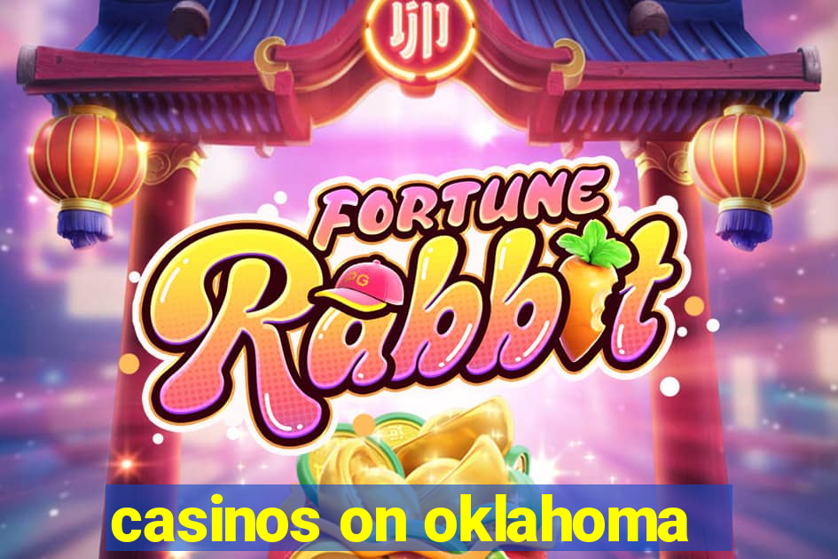 casinos on oklahoma