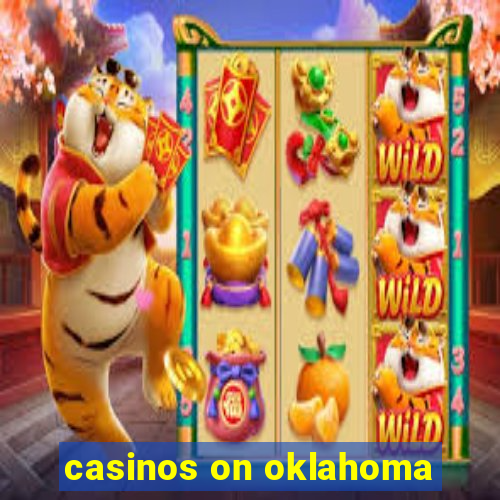 casinos on oklahoma