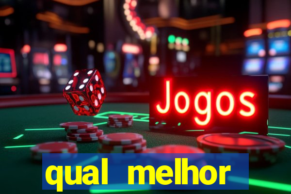 qual melhor joguinho para ganhar dinheiro