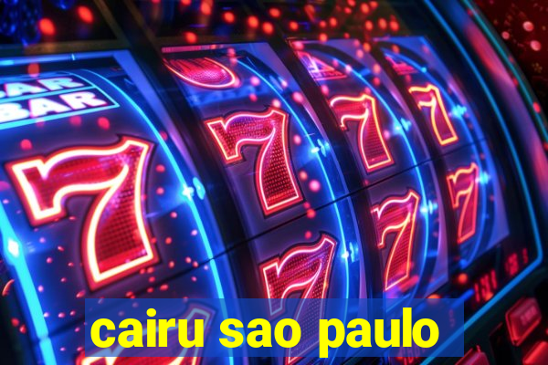 cairu sao paulo