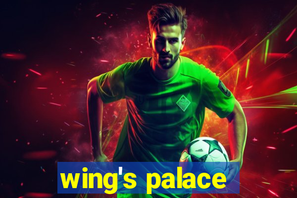 wing′s palace