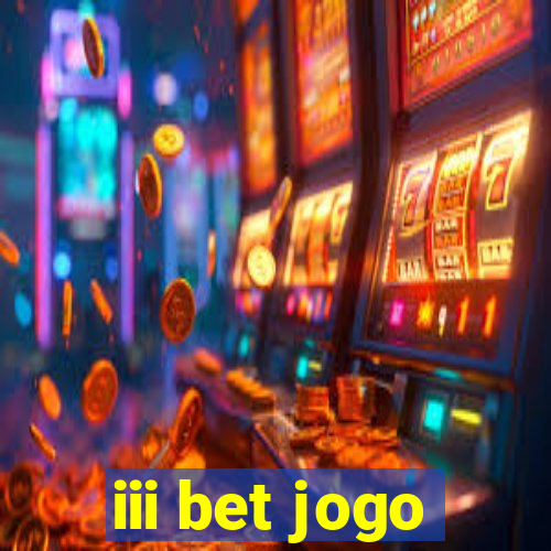 iii bet jogo