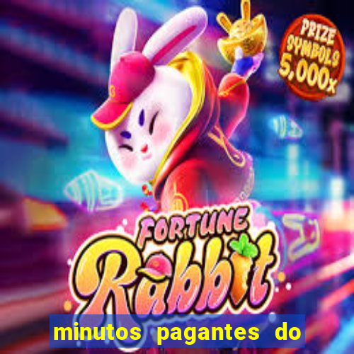 minutos pagantes do fortune rabbit